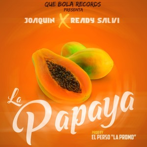 La Papaya