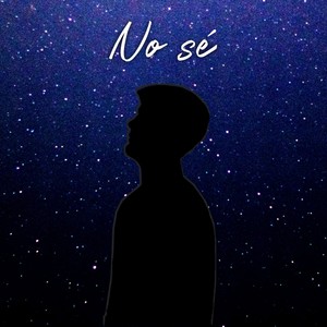 No sé