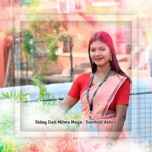 Siday Gati Milwa Maya