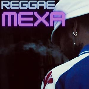 Reggae mexa