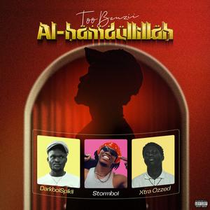 Al-hamdullillah (feat. Darkboispiikii, Stormboi & XTRA ozzed) (Explicit)