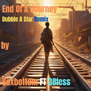 End of a Journey (Dubble A Star Remix)