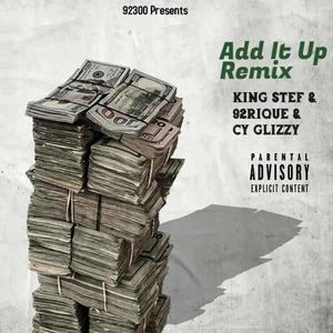 Add It Up (Remix) [Explicit]