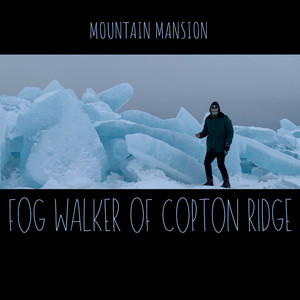 Fog Walker of Copton Ridge