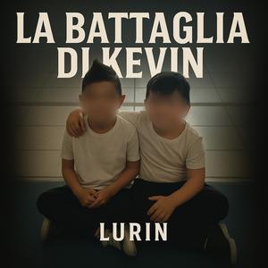 La battaglia di Kevin (Explicit)