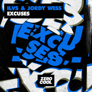 Excuses (Extended Mix)
