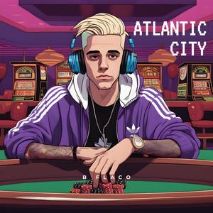 Atlantic City (Explicit)