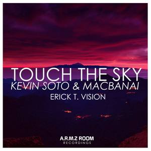 Touch The Sky (Erick T. Vision)