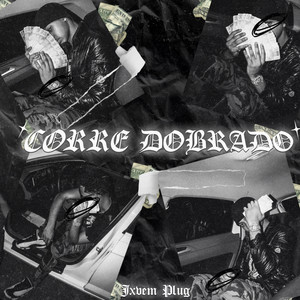 Corre Dobrado (Explicit)