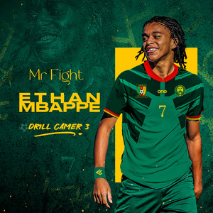 ETHAN MBAPPÉ (Drill camer 3)