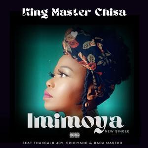 Imimoya (feat. Thakgalo joy, Spikiyano & Baba Maseko)