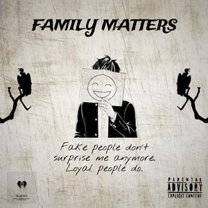 Family Matters (Explicit)