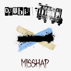 MISSHAP (Explicit)