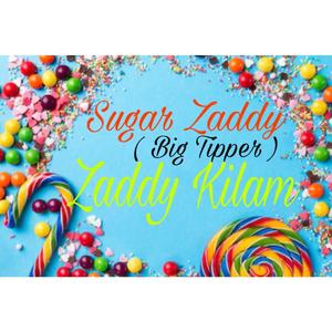 Sugar Zaddy (Big Tipper) [Explicit]