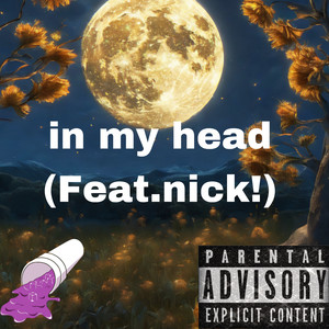 ****up in My Head (Explicit)