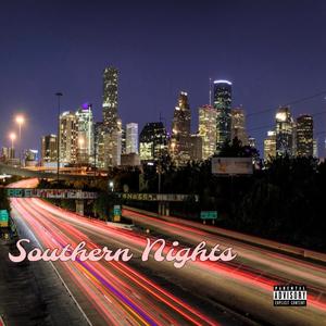 Southern Nights (Explicit)