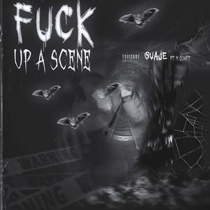 **** Up A Scene (feat. M Guapo) [Explicit]