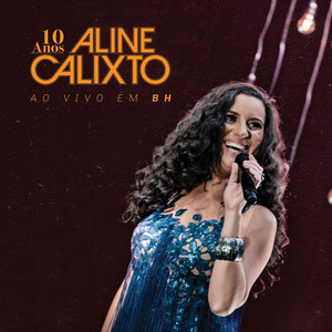 Aline Calixto - Benjamin (Ao Vivo)