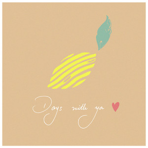 Days With Ya(L)