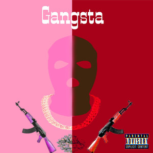 Gangsta (Explicit)