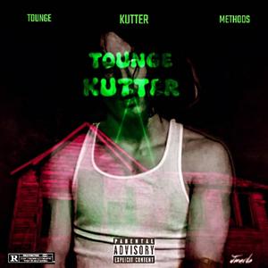 TOUNGE KUTTER (Explicit)