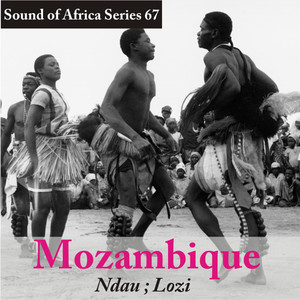 Sound of Africa Series 67: Zambia (Ndau, Lozi)