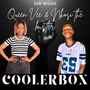 Coolerbox (feat. Nkosii The hustler)