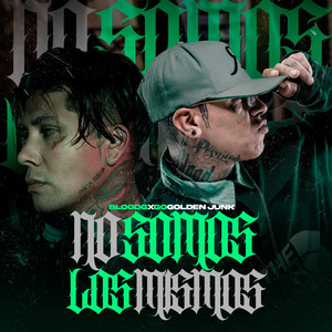 NO SOMOS LOS MISMOS (Explicit)