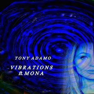 Vibrations (feat. Mona Wang)