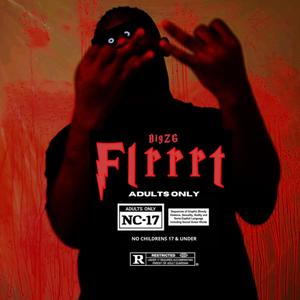 Flrrrt (Explicit)