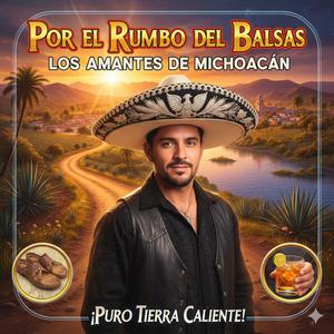 Por el rumbo del balsas