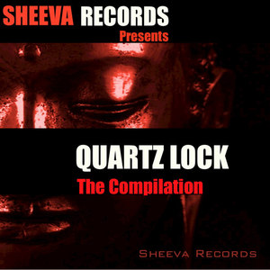 Sheeva Present Quartz Lock The Compilation