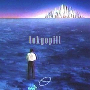 tokyopill