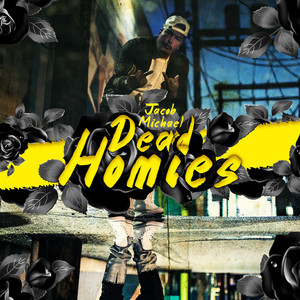 Dead Homies (Explicit)