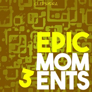 Epic Moments 3