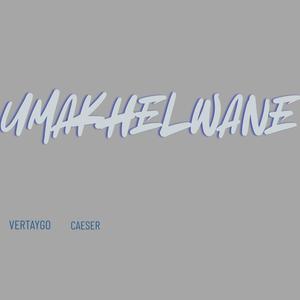 umakhelwane ft caeser
