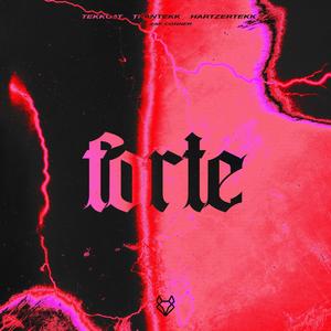 Forte (feat. Zak Conner) (HardTekk)