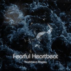 Pulse I. Fearful Heartbeat (Ploratus siccus)