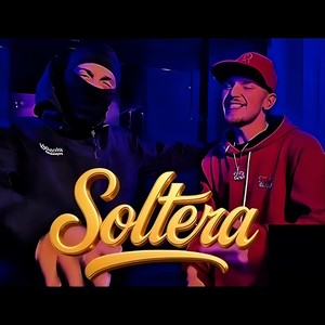 Soltera (Explicit)