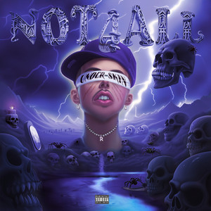 NOT4ALL (UNDER THE SKIN) [Explicit]