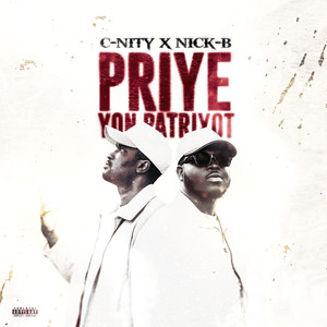 Priye Yon Patriyot (Explicit)
