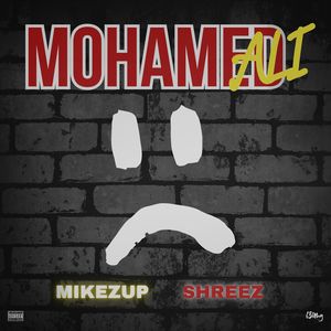 Mohamed Ali (Explicit)