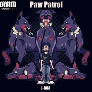 Paw Patrol (Explicit)