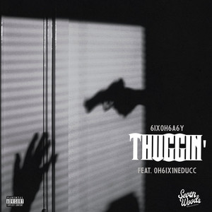 Thuggin (Explicit)