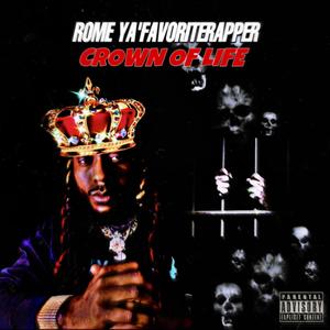 Crown Of Life (Explicit)