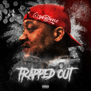 Trapped Out (Explicit)