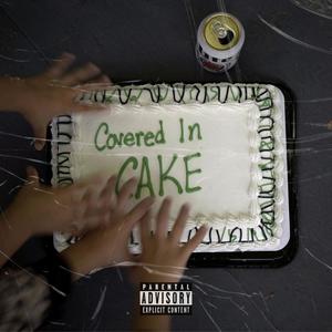 Covered in Cake (Explicit)