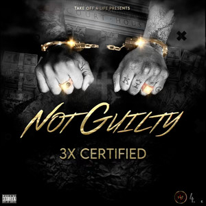 Not Guilty (Explicit)