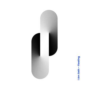 I Am Seth - Floating (Explicit)