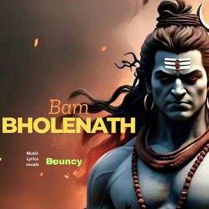 Bam Bhole Nath